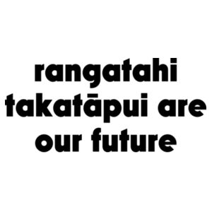 rangatahi takataapui are our future - dark text Design