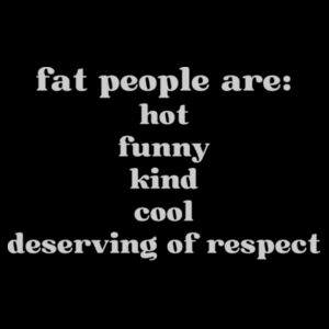 fat people are - light text Design