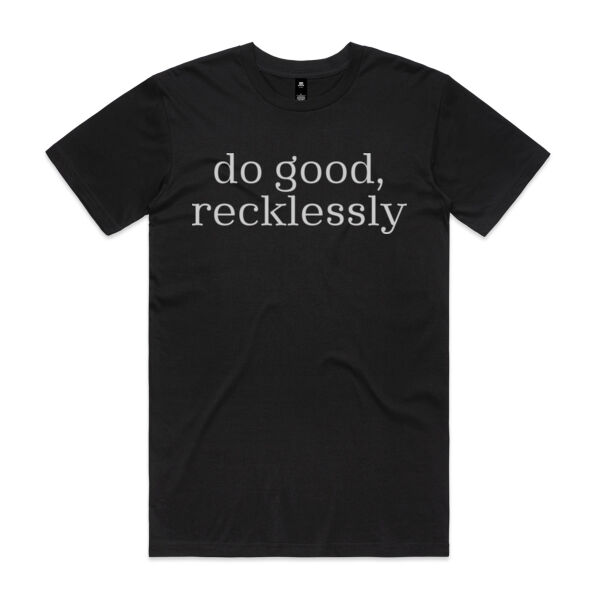 do good, recklessly Thumbnail